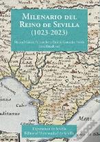 Milenario Del Reino De Sevilla (1023-2023)