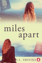Miles Apart - Preview