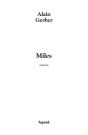 Miles, Ce Feu Paisible - Preview