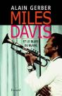 Miles Davis : Et Le Blues Du Blanc - Preview