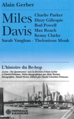 Capa do artigo Miles Davis : L'Histoire Du Be-Bop