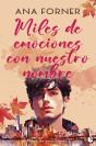 Miles De Emociones Con Nuestro Nombre (Miles De Emociones, 2) - Preview