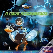 Capa do artigo Miles do Futuro 3 - A Nave Assombrada