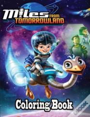 Miles From Tomorrow Land Coloring Book