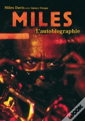 Miles ; L'Autobiographie