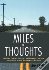 Miles Of Thoughts: Including Excellent G