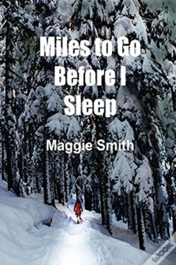 Capa do artigo Miles To Go Before I Sleep