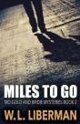Miles To Go - Preview