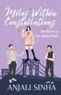 Miles Within Constellations - Preview