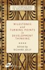 Milestones And Turning Points In Development Thinking - Preview