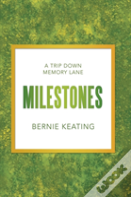 Milestones