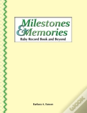 Milestones & Memories