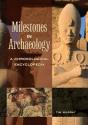 Milestones In Archaeology - Preview