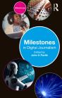 Milestones In Digital Journalism - Preview