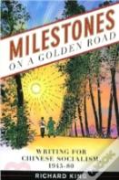 Milestones On A Golden Road