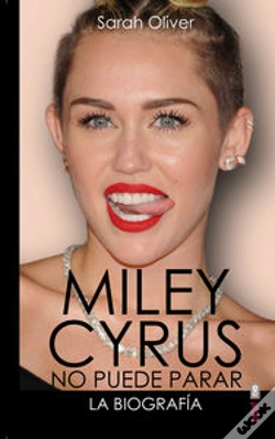 Capa do artigo Miley Cyrus: La Biografía