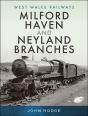 Milford Haven And Neyland Branches - Preview