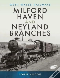 Capa do artigo Milford Haven & Neyland Branches