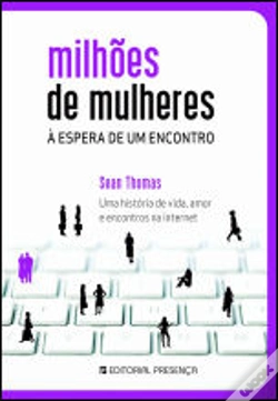 Capa do artigo Milhões de Mulheres à Espera de Um Encontro