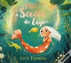 Mili, a Sereia do Lago