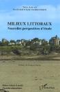 Milieux Littoraux ; Nouvelles Perspectives D'Etude - Preview
