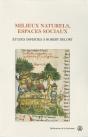 Milieux Naturels, Espaces Sociaux : Etudes Offertes A Robert Delort - Preview