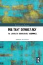 Militant Democracy - Preview