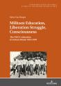 Militant Education, Liberation Struggle, Consciousness: - Preview