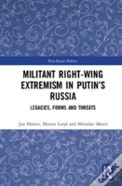 Capa do artigo Militant Right-Wing Extremism In Putinâ€™S Russia