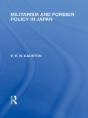 Militarism And Foreign Policy In Japan - Preview