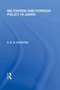 Militarism And Foreign Policy In Japan - Preview