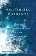 Militarized Currents