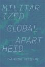 Militarized Global Apartheid - Preview