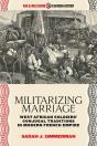 Militarizing Marriage - Preview