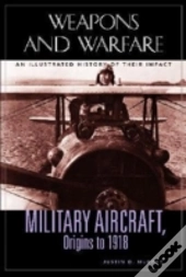 Military Aircraft, Origins To 1918
