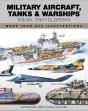 Military Aircraft, Tanks And Warships Visual Encyclopedia - Preview