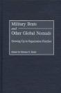 Military Brats And Other Global Nomads - Preview