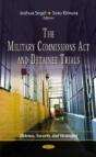 Military Commissions Act & Detainee Trials - Preview