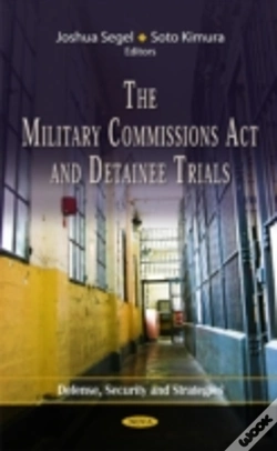 Capa do artigo Military Commissions Act & Detainee Trials