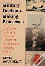 Military Decision-Making Processes