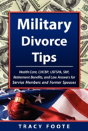 Military Divorce Tips: Health Care Chcbp - Preview