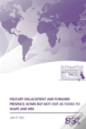 Capa do artigo Military Engagement And Forward Presence: Down But Not Out As Tools To Shape And Win