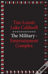 Military-Entertainment Complex