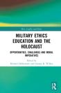 Military Ethics Education And The Holocaust - Preview