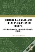 Military Exercises And Threat Perception In Europe