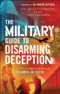 Military Guide To Disarming Deception - Preview