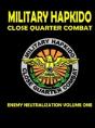 Military Hapkido Enemy Neutralization - Preview
