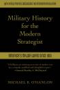 Military History For The Modern Strategist - Preview