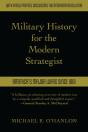 Military History For The Modern Strategist - Preview