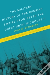 Capa do artigo Military History Of The Russian Empire From Peter The Great Until Nicholas Ii
